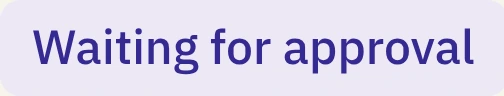 Waiting for approval badge