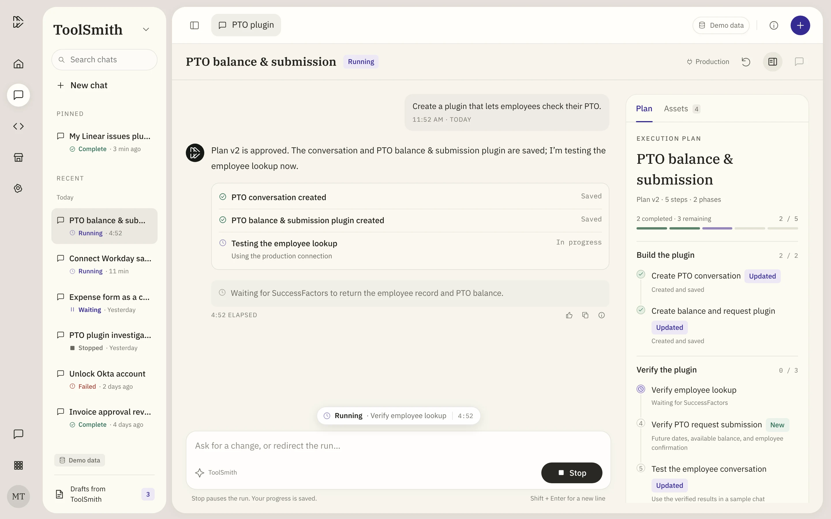 Status as a small floating bubble above the input box: Running, Verify employee lookup, 4:52